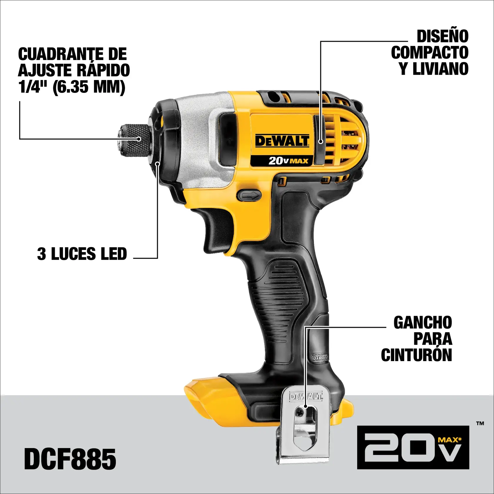 Imagen de un destornillador de impacto DEWALT 20V MAX* modelo DCF885. La herramienta cuenta con cuadrante de ajuste rápido de 1/4 pulgada (6.35 mm), tres luces LED, diseño compacto y liviano, y gancho para cinturón.